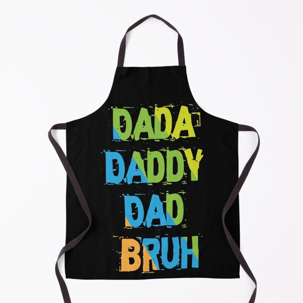 Item preview, Dada Daddy Dad Bruh designed and sold by Boomroom.