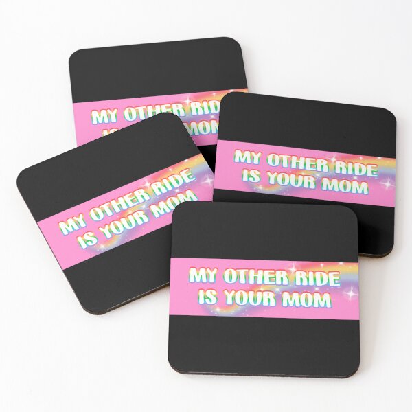 Item preview, my other ride is your mom designed and sold by staceycarm.