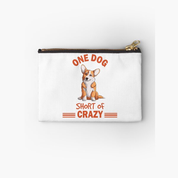 Item preview, One Dog Short Of Crazy designed and sold by beefrancky.