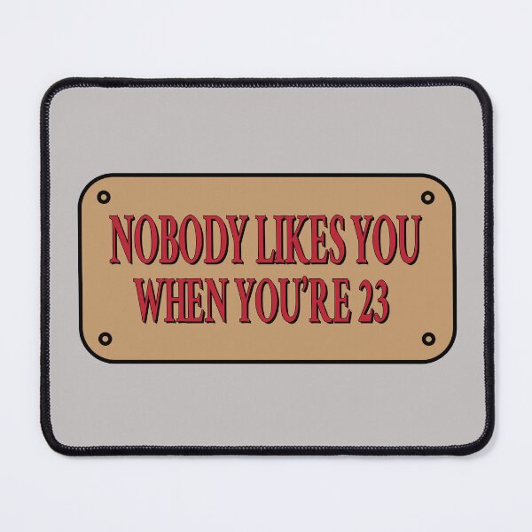 Item preview, Nobody Likes You When You're 23 Funny 23rd B-Day Celebration Gift Birthday idea designed and sold by retro10.