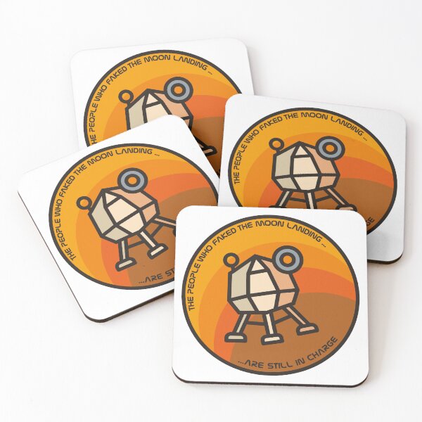Item preview, THE PEOPLE WHO FAKED THE MOON LANDING ARE STILL IN CHARGE designed and sold by axelle1410.