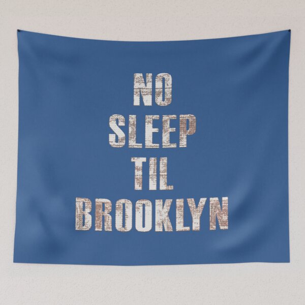 Item preview, No Sleep Til Brooklyn designed and sold by PatchHut.