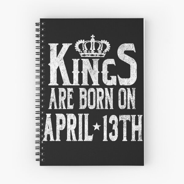 Item preview, Kings Are Born On April 13th Funny Birthday T-Shirt designed and sold by Tee Kaboom!.