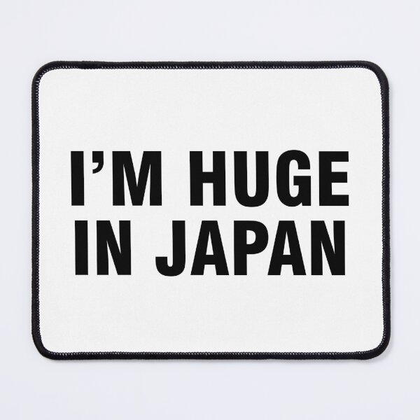 Item preview, I'm huge in Japan designed and sold by allthetees.