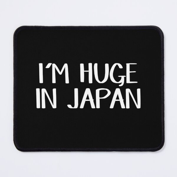 Item preview, I'm huge in Japan designed and sold by allthetees.