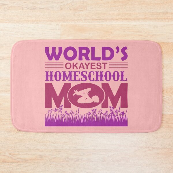 Item preview, World's Okayest Homeschool Mom designed and sold by Froyd Wess.