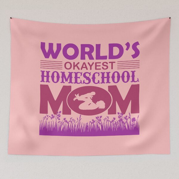 Item preview, World's Okayest Homeschool Mom designed and sold by Froyd Wess.