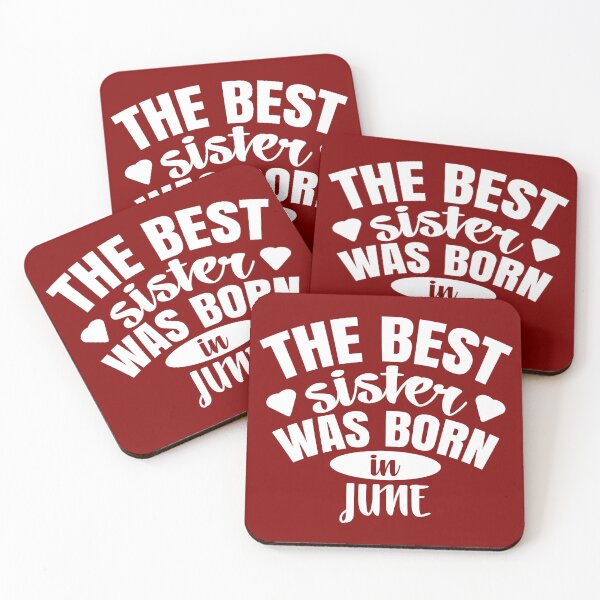 Item preview, The Best Sister Was Born In June  designed and sold by Giro-design.