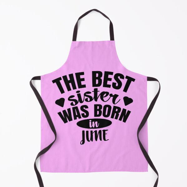 Item preview, The Best Sister Was Born In June designed and sold by Giro-design.