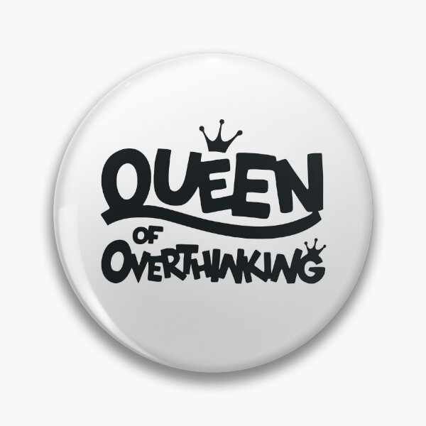 Item preview, Queen of overthinking designed and sold by Zagach Letters.