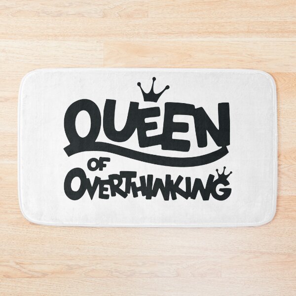 Item preview, Queen of overthinking designed and sold by Zagach Letters.