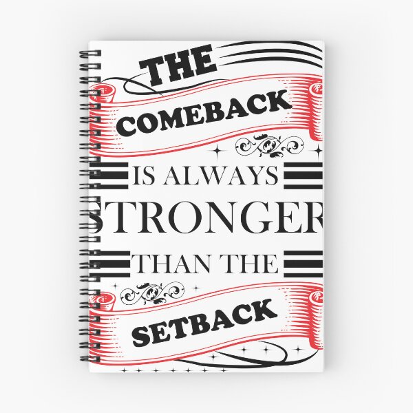 Item preview, The Comeback Is Always Stronger Than The Setback designed and sold by beefrancky.