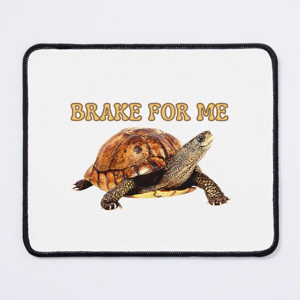 Item preview, Turtles Brake For I Brake For Turtles Tortoise Life Love designed and sold by CBCreations73.