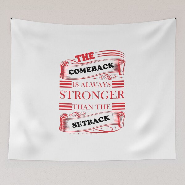 Item preview, Copy of The Comeback Is Always Stronger Than The Setback designed and sold by beefrancky.