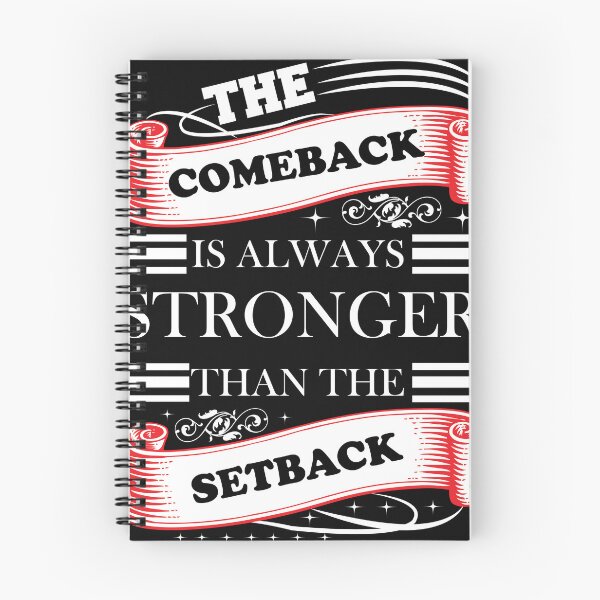 Item preview, Copy of The Comeback Is Always Stronger Than The Setback designed and sold by beefrancky.