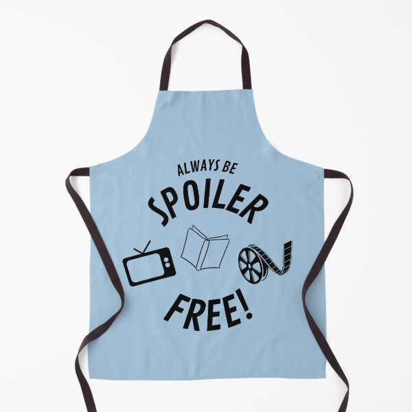 Item preview, Always Be Spoiler Free Movies Books TV designed and sold by Smagnaferous.