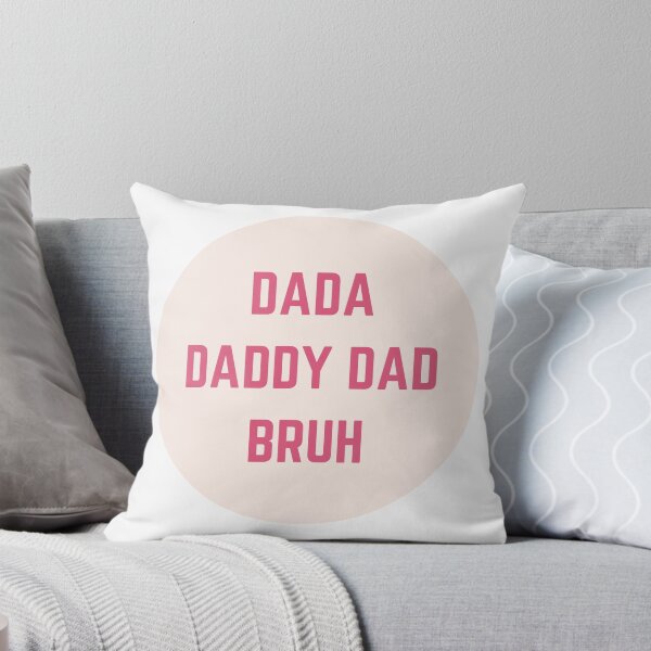 Item preview, dada daddy dad bruh designed and sold by earth wings.