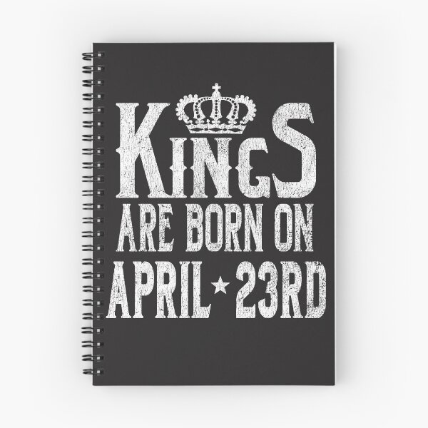 Item preview, Kings Are Born On April 23rdFunny Birthday T-Shirt designed and sold by Tee Kaboom!.