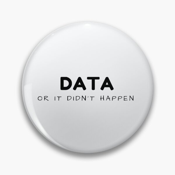 Item preview, Data or it didn't happen designed and sold by DonmedPro1.