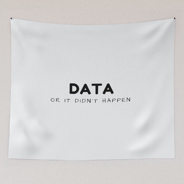 Item preview, Data or it didn't happen designed and sold by DonmedPro1.