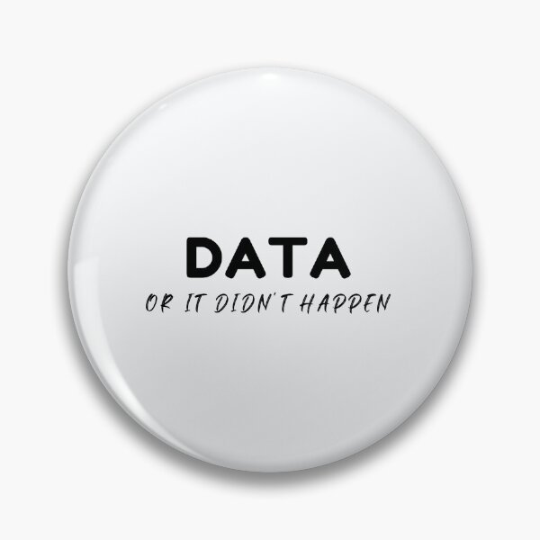 Item preview, Data or it didn't happen designed and sold by DonmedPro1.