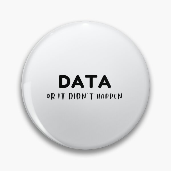 Item preview, Data or it didn't happen designed and sold by DonmedPro1.