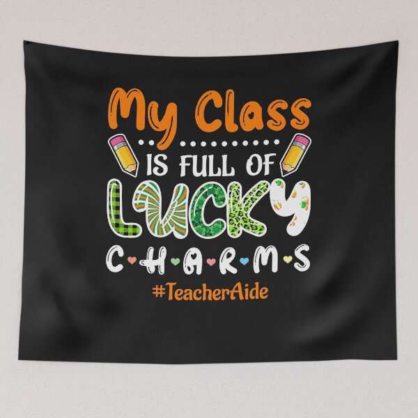 Item preview, Class Full Of Lucky Charms St Patricks Teacher Aide  designed and sold by zorinaabzs143.
