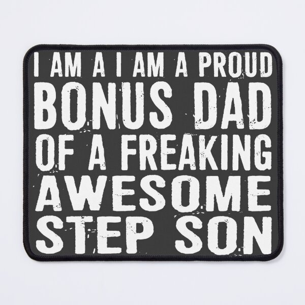 Item preview, I Am A Proud Bonus Dad Of A Freaking Awesome Bonus Son  designed and sold by ffishingteam.