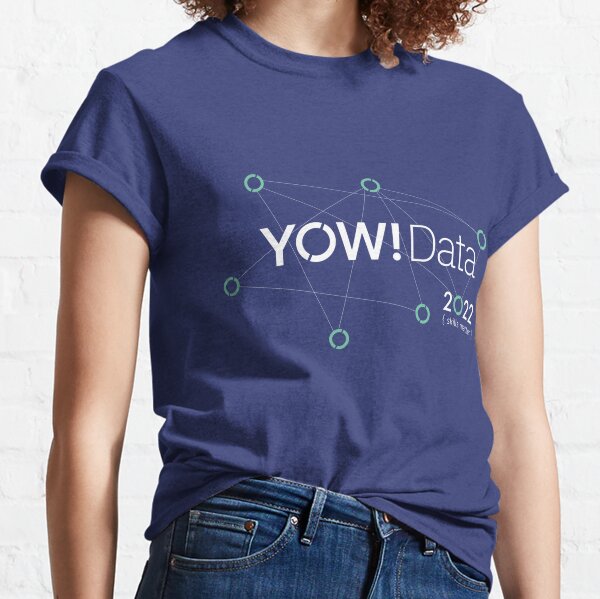 YOW! Data 2022 Classic T-Shirt