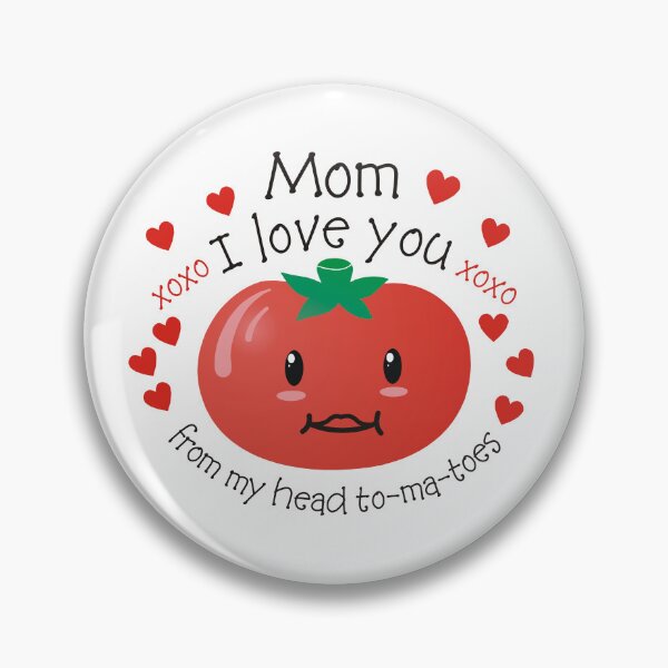Item preview, Mamá te amo desde mi cabeza Tomates Pun Design designed and sold by pixelspantry.