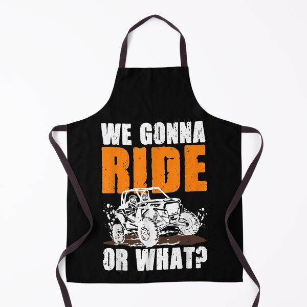 Item preview, We Gonna Ride Or What 4x4 Off Road Mudding UTV Off-Road 4x4 Enthusiasts designed and sold by SweetbeStore.