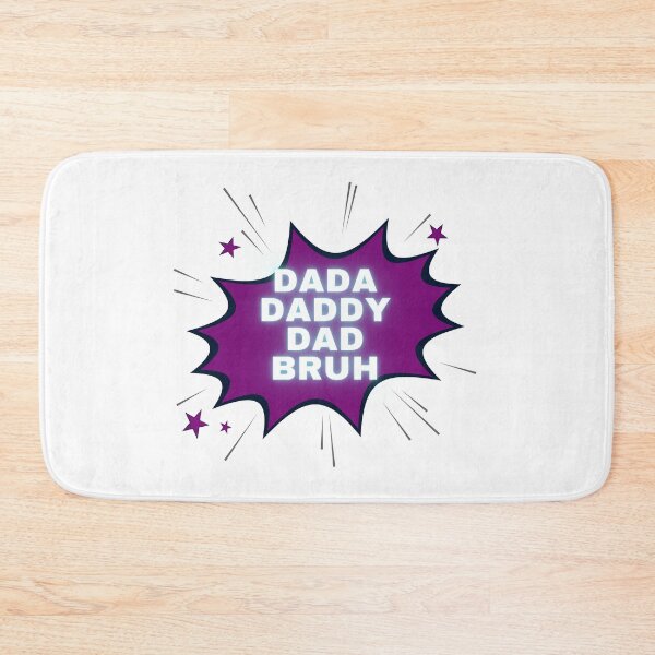 Item preview, dada daddy dad bruh designed and sold by earth wings.