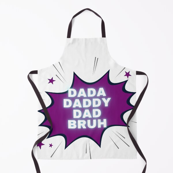 Item preview, dada daddy dad bruh designed and sold by earth wings.