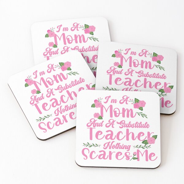 Item preview, im a mom substitute teacher nothing scares me,  appreciation gift  for teachers designed and sold by Med ing.