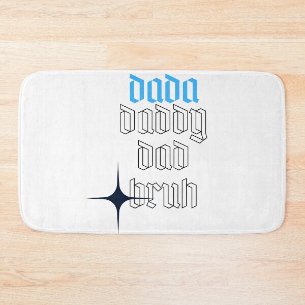Item preview, dada daddy dad bruh designed and sold by earth wings.