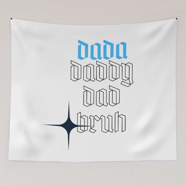 Item preview, dada daddy dad bruh designed and sold by earth wings.