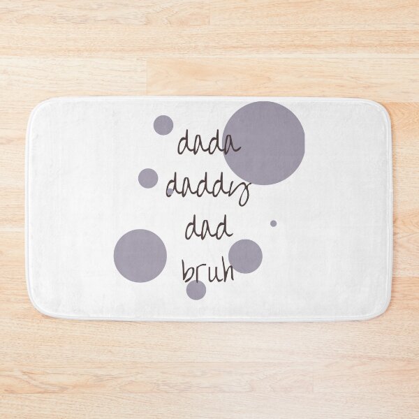 Item preview, dada daddy dad bruh designed and sold by earth wings.
