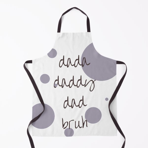 Item preview, dada daddy dad bruh designed and sold by earth wings.