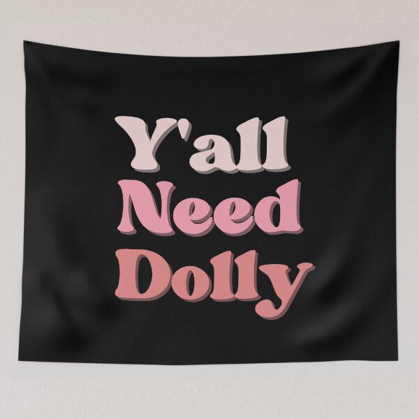 Item preview, Y'all Need Dolly (Country music lover) designed and sold by i-longmanshop.