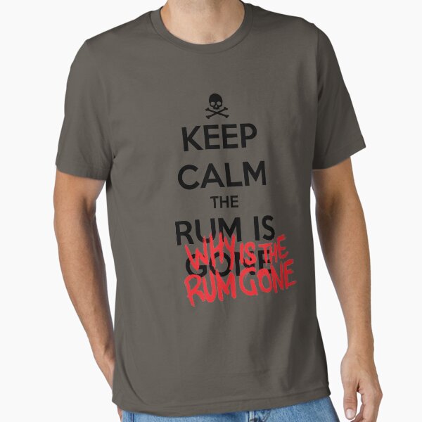 Artikel-Vorschau von KEEP CALM - Ruhe bewahren und warum ist der Rum weg, designt und verkauft von hocapontas.