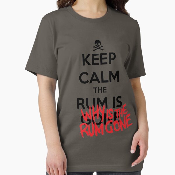 Artikel-Vorschau von KEEP CALM - Ruhe bewahren und warum ist der Rum weg, designt und verkauft von hocapontas.