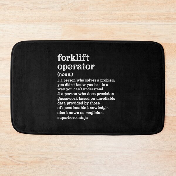 Item preview, Forklift Operator Definition: A Person Who Does Precision Guesswork Based On Unreliable Data Provided By Those Of Questionable Knowledge. See Also: Magician, Superhero, Ninja designed and sold by TeesYouWant.