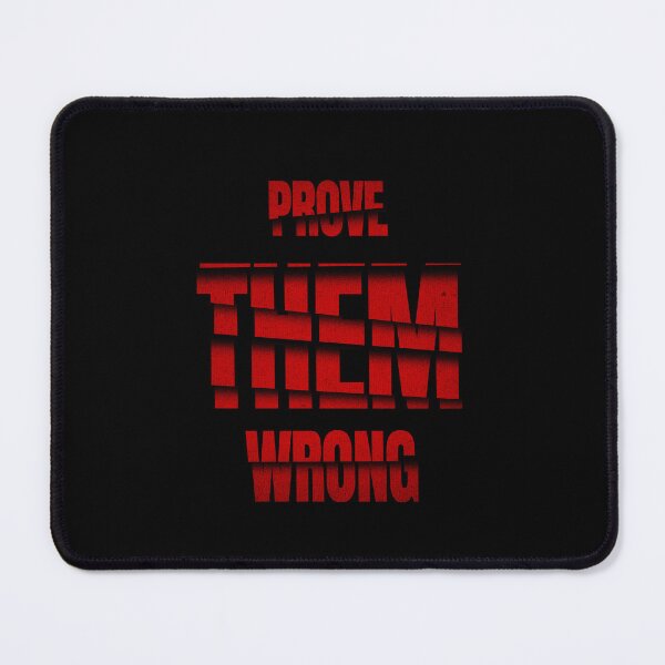 Item preview,   Prove them wrong designed and sold by StylishhCat.