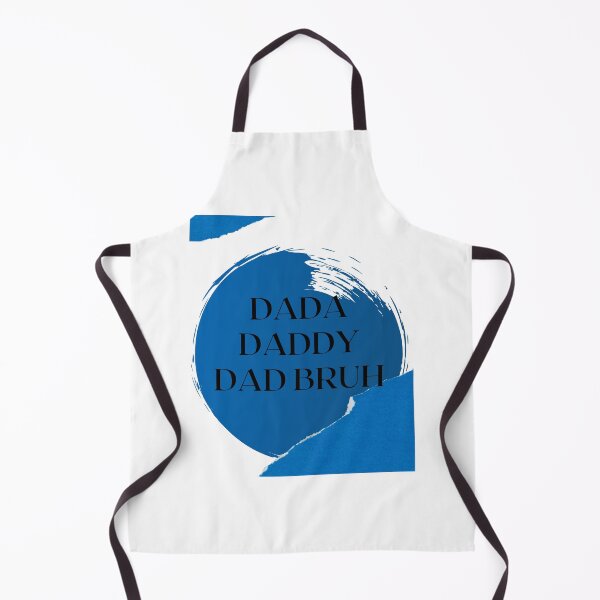 Item preview, dada daddy dad bruh designed and sold by earth wings.