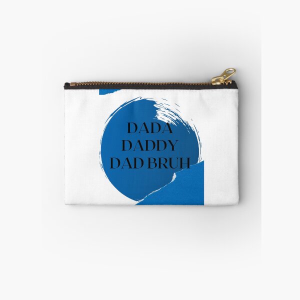 Item preview, dada daddy dad bruh designed and sold by earth wings.