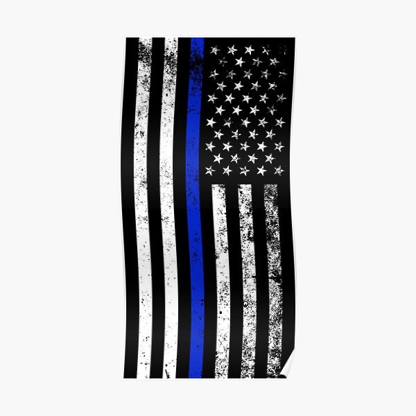 Poster Polizei Flagge D C3 Bcnne Blaue Linie Polizisten Polizist Polizist Offizier D C3 Bcnne Blaue Linie Redbubble