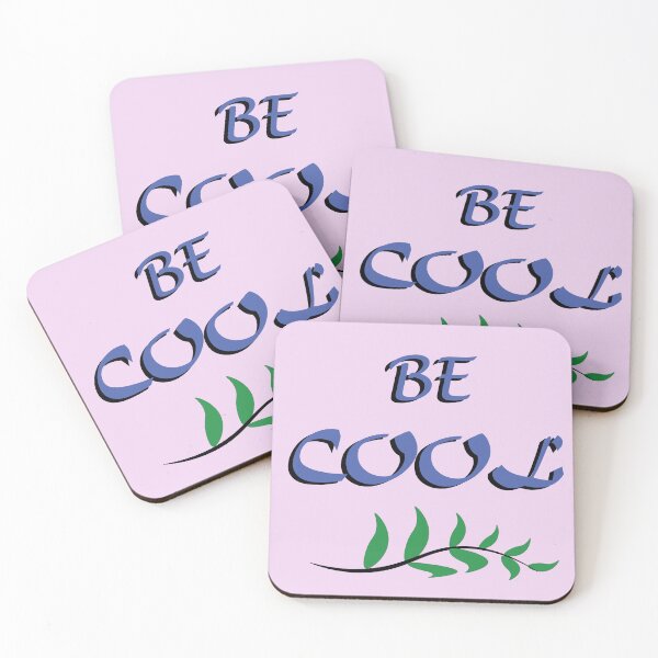 Item preview, Be cool classic - quote designed and sold by PraArts2002.