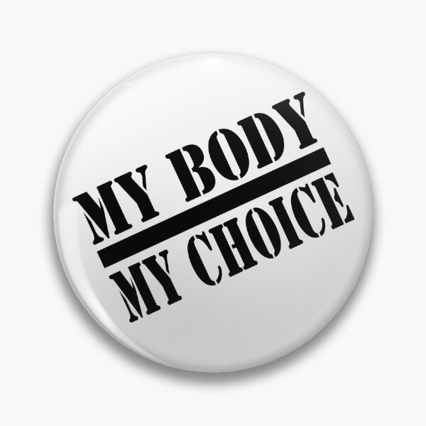 Item preview, MY body MY choice - PE STYLE designed and sold by EqualiTEEZ.