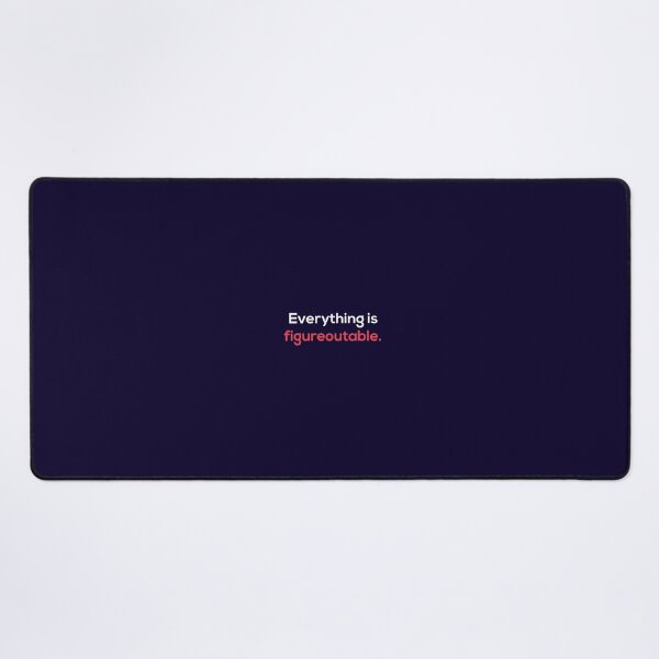 Item preview, Everything Is Figureoutable - Motivational Quote designed and sold by creativeMOW.