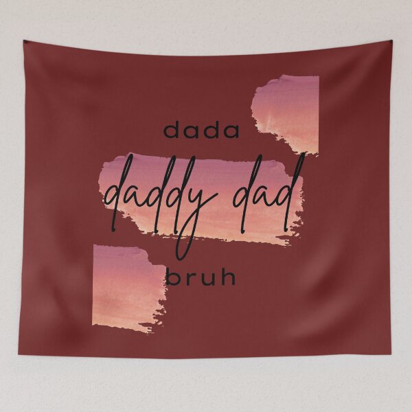 Item preview, dada daddy dad bruh designed and sold by earth wings.